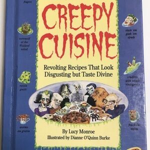 Creepy Cuisine Cookbook Halloween Gross Recipes Lucy Monroe 1993 Hardback Kids